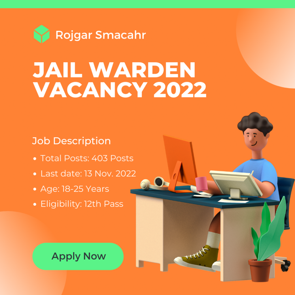 Jail Warden Vacancy 2022,