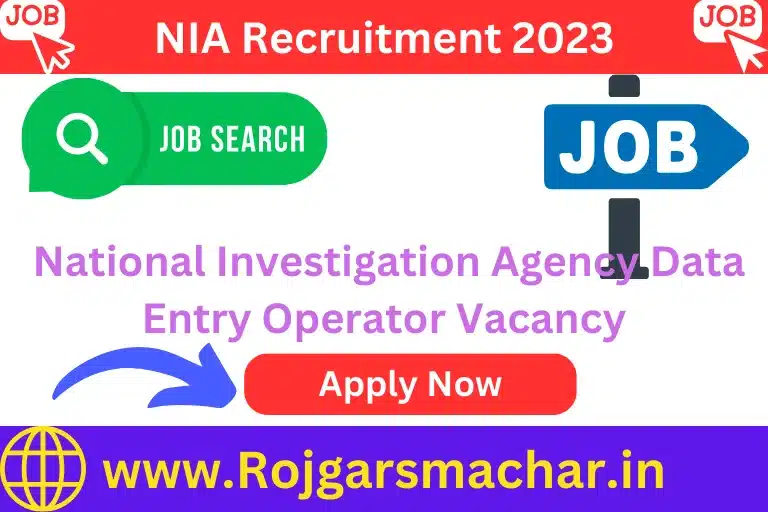 NIA Recruitment 2023 National Investigation Agency Data Entry Operator Vacancy