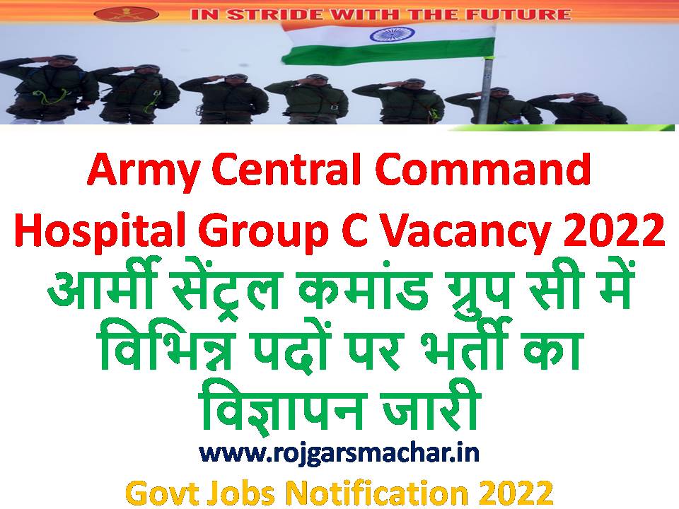 Army Group C Vacancy 2022